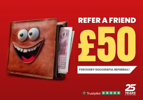 A cartoon wallet with a face, smiling, stuffed with £50 notes. Text on the right of it reads: Refer a friend £50 for every successful referral. 5 star Trustpilot review and 25 years of experience logos sit beneath the text.